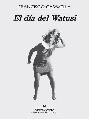 El día del Watusi - ebook